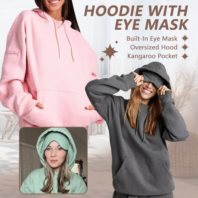 Comfort Hoodie with Built-In Eye Mask